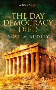 THE DAY DEMOCRACY DIED.indd